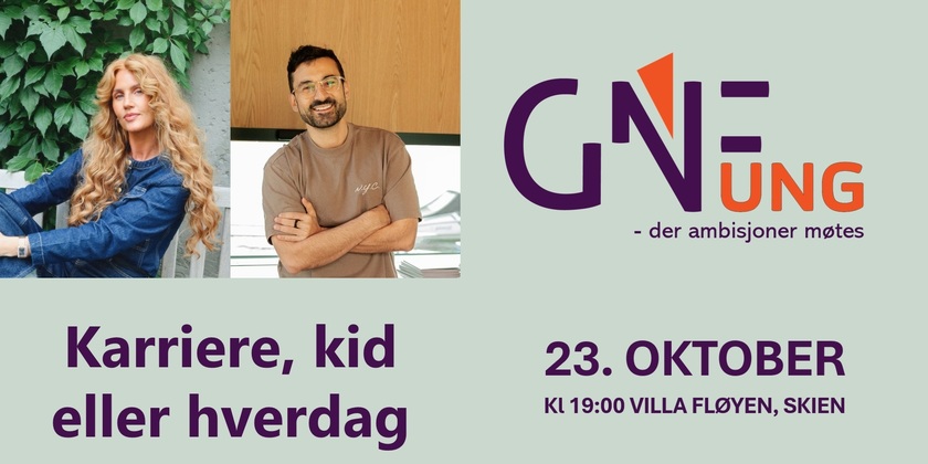 GNF UNG - Karriere, kid eller hverdag